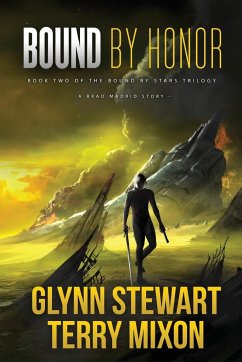 Bound by Honor - Stewart, Glynn; Mixon, Terry