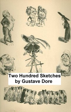 Two Hundred Sketches (eBook, ePUB) - Dore, Gustave