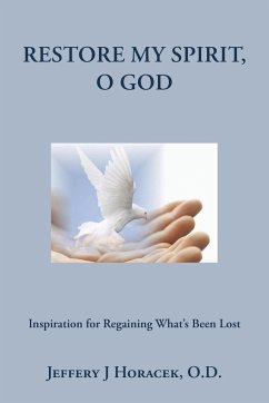 Restore My Spirit, O God - Horacek, O. D. Jeffery J