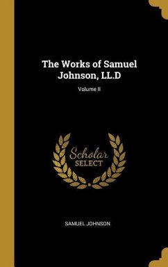 The Works of Samuel Johnson, LL.D; Volume II