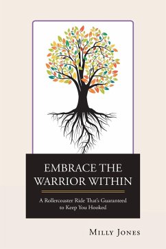 Embrace the Warrior Within - Jones, Milly