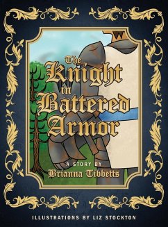 The Knight in Battered Armor - Tibbetts, Brianna