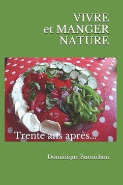 VIVRE et MANGER NATURE - Burnichon, Dominique