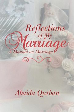 Reflections of My Marriage - Qurban, Abaida