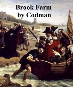 Brook Farm (eBook, ePUB) - Codman, John Thomas