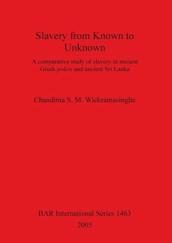 Slavery from Known to Unknown - Wickramasinghe, Chandima S. M.