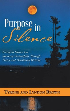 Purpose in Silence - Brown, Tyrone; Brown, Lyndon