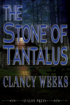 The Stone of Tantalus - Weeks, Clancy