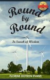 Round by Round: In Search of Wisdom