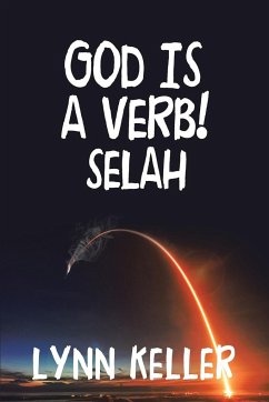 God Is a Verb! - Keller, Lynn