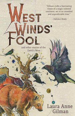 West Wind's Fool - Gilman, Laura Anne