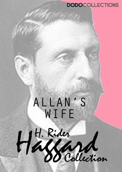 Allan's Wife (eBook, ePUB) - Rider Haggard, H.