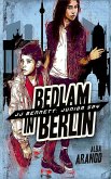 Bedlam in Berlin