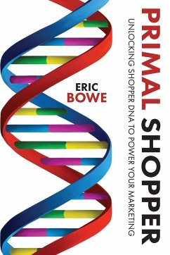 Primal Shopper - Bowe, Eric