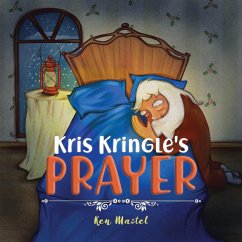 Kris Kringle's Prayer - Mastel, Ken
