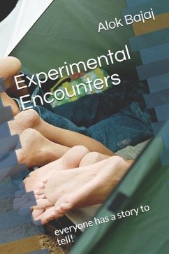 Experimental Encounters - Bajaj, Alok