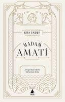 Madam Amati - Ender, Rita