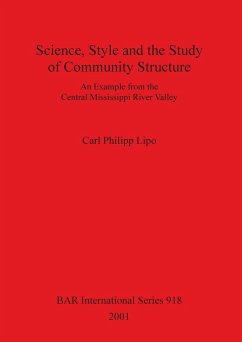 Science, Style and the Study of Community Structure - Lipo, Carl Philipp