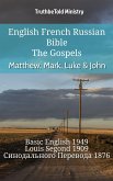 English French Russian Bible - The Gospels - Matthew, Mark, Luke & John (eBook, ePUB)