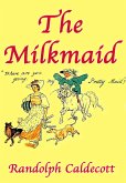 The Milkmaid (eBook, ePUB)