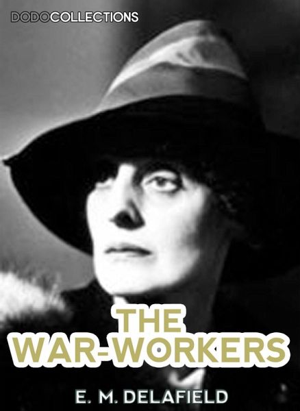 The War-Workers (eBook, ePUB)
