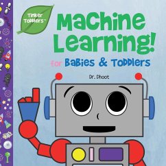 Machine Learning for Kids (Tinker Toddlers) - Dhoot