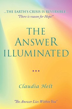 The Answer Illuminated - Helt, Claudia