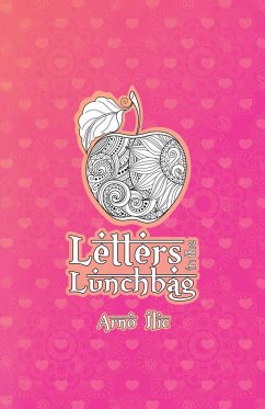 Letters in the Lunchbag - Ilic, Arno