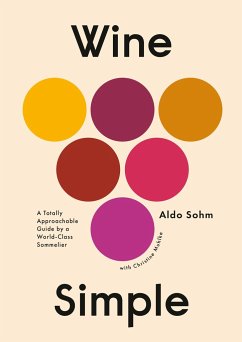 Wine Simple - Sohm, Aldo; Muhlke, Christine