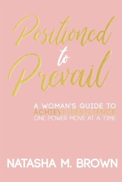 Positioned to Prevail - Brown, Natasha M.