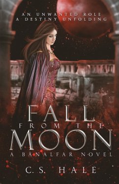 Fall From the Moon - Hale, Cs