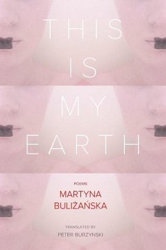This Is My Earth - Bulizanska, Martyna