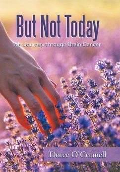 But Not Today - O'Connell, Doree