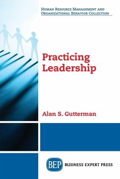 Practicing Leadership - Gutterman, Alan S.