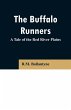 The Buffalo Runners - Bild 1