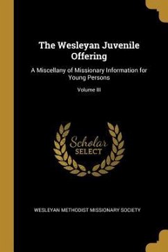 The Wesleyan Juvenile Offering