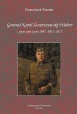 Generał Karol Świerczewski Walter (eBook, ePUB)