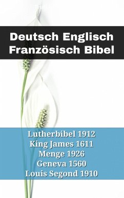 Deutsch Englisch Französisch Bibel (eBook, ePUB) - Ministry, Truthbetold