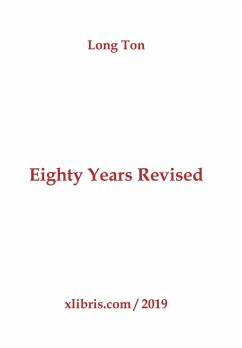 Eighty Years Revised - Ton, Long
