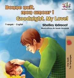 Bonne nuit, mon amour ! Goodnight, My Love! - Admont, Shelley; Books, Kidkiddos