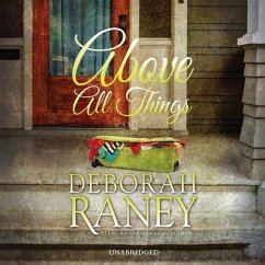 Above All Things - Raney, Deborah