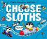 Choose Sloths - Bild 1