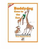 Buddydog Goes To The Zoo