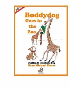 Buddydog Goes To The Zoo - Dever, Sean