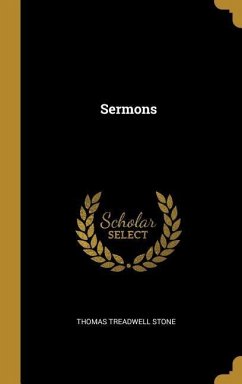 Sermons - Stone, Thomas Treadwell