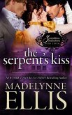 The Serpent's Kiss