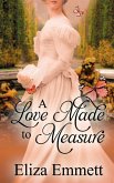 A Love Made to Measure