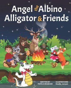 Angel the Albino Alligator & Friends - Brabham, Pamela