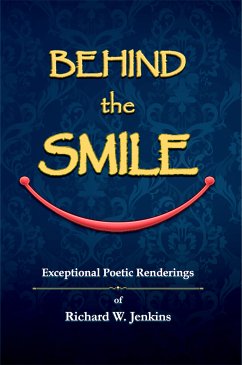 Behind the Smile (eBook, ePUB) - Jenkins, Richard W.