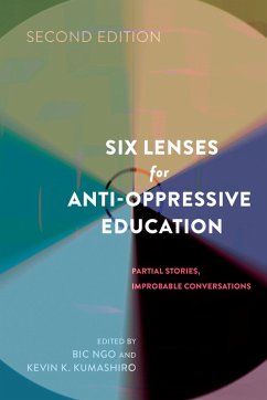 Six Lenses for Anti-Oppressive Education (eBook, ePUB)